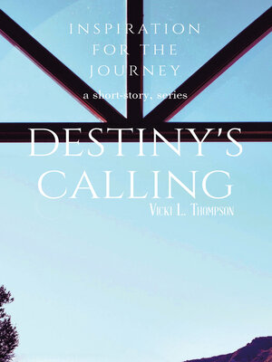 cover image of Destiny's Calling